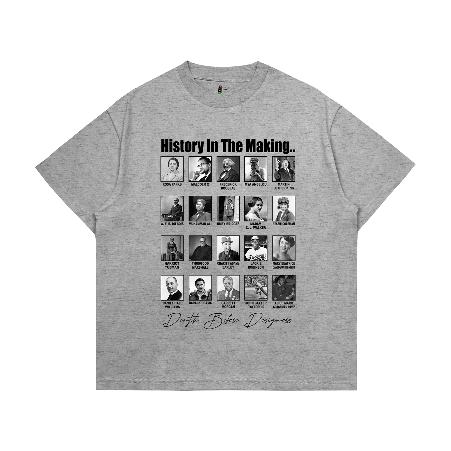 History In The Making Tee