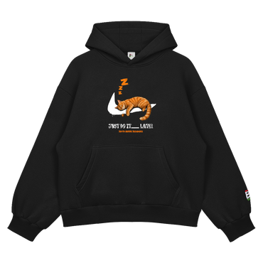 Just Do It Later Hoody