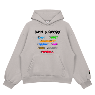 Just A Hoody