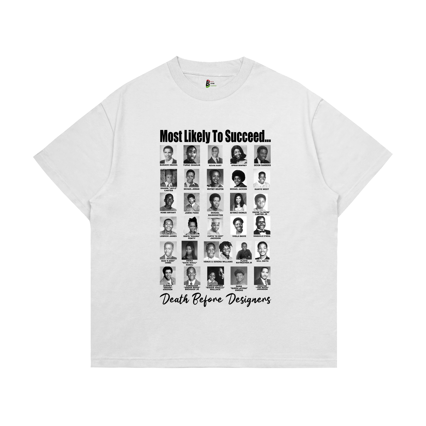 Most Likely To Succeed Tee