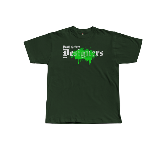 DBD Don't Be Defined Tee (Green)