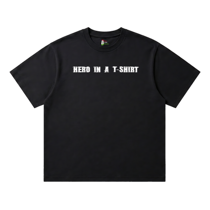 Hero In A Tee