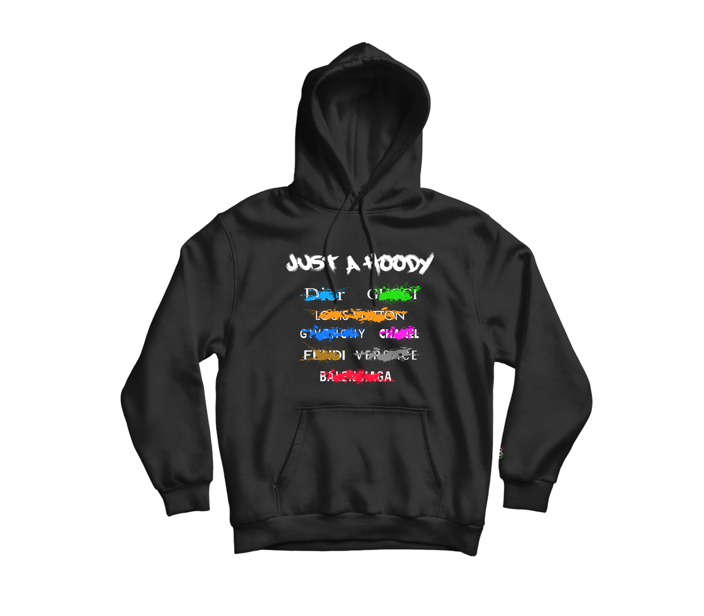 Just A Hoody