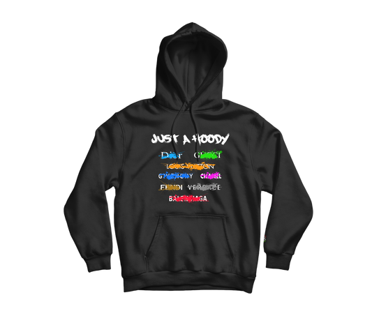 Just A Hoody