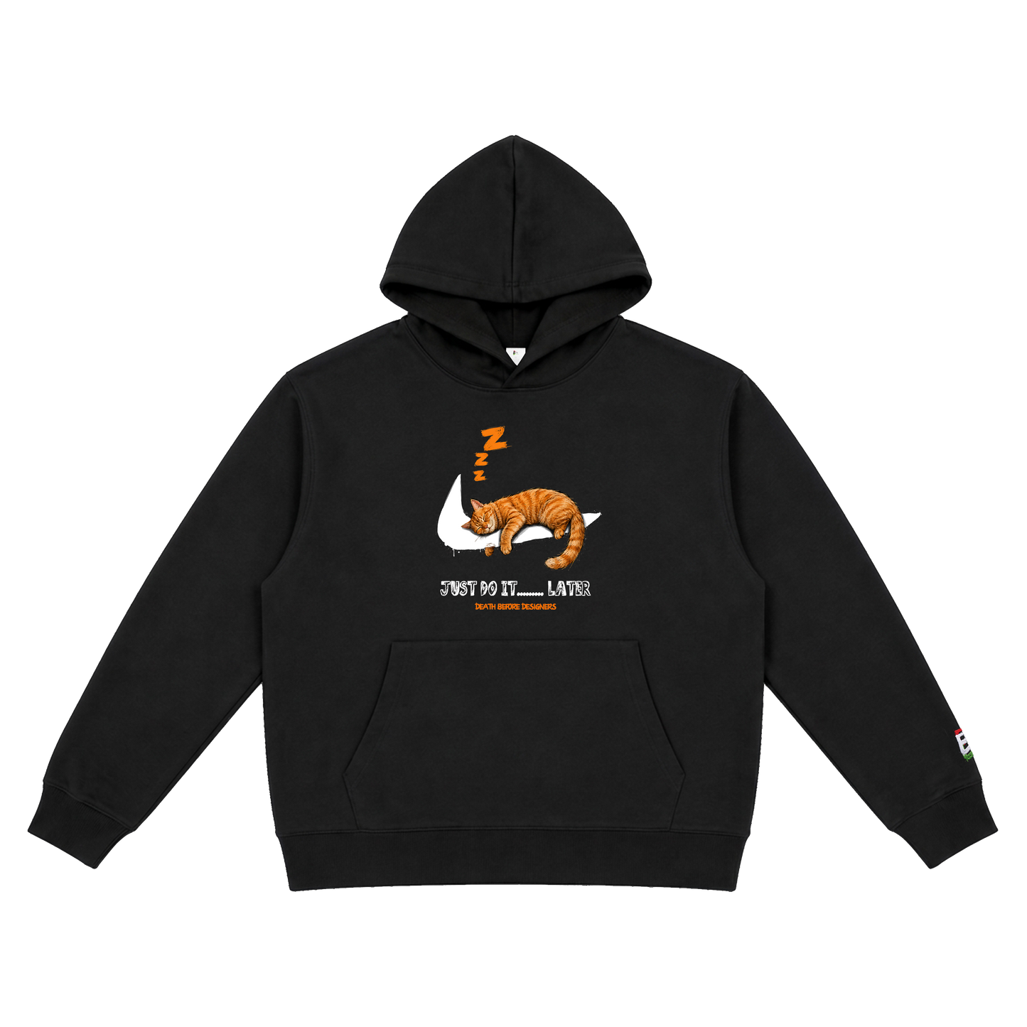 Just Do It Later Hoody