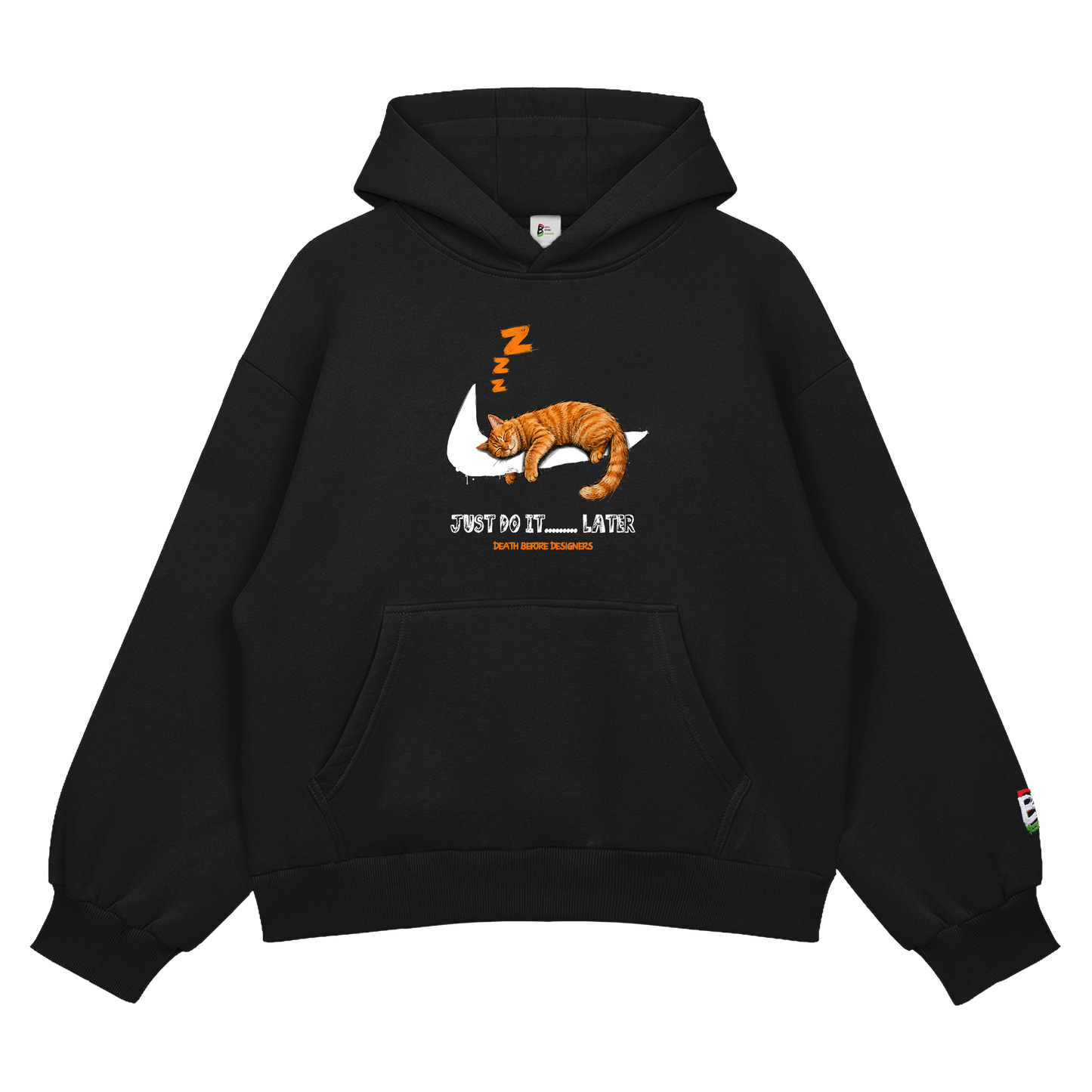 Just Do It Later Hoody