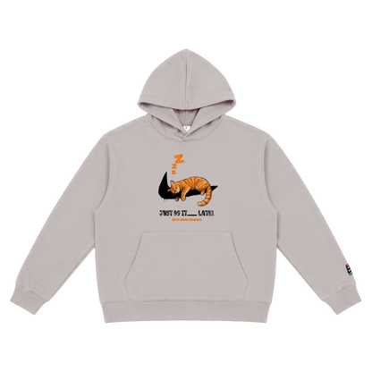 Just Do It Later Hoody