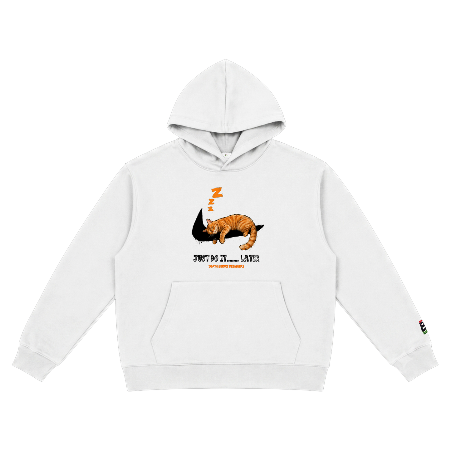 Just Do It Later Hoody