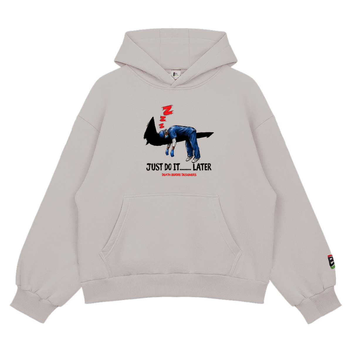 Just Do It Later Hoody