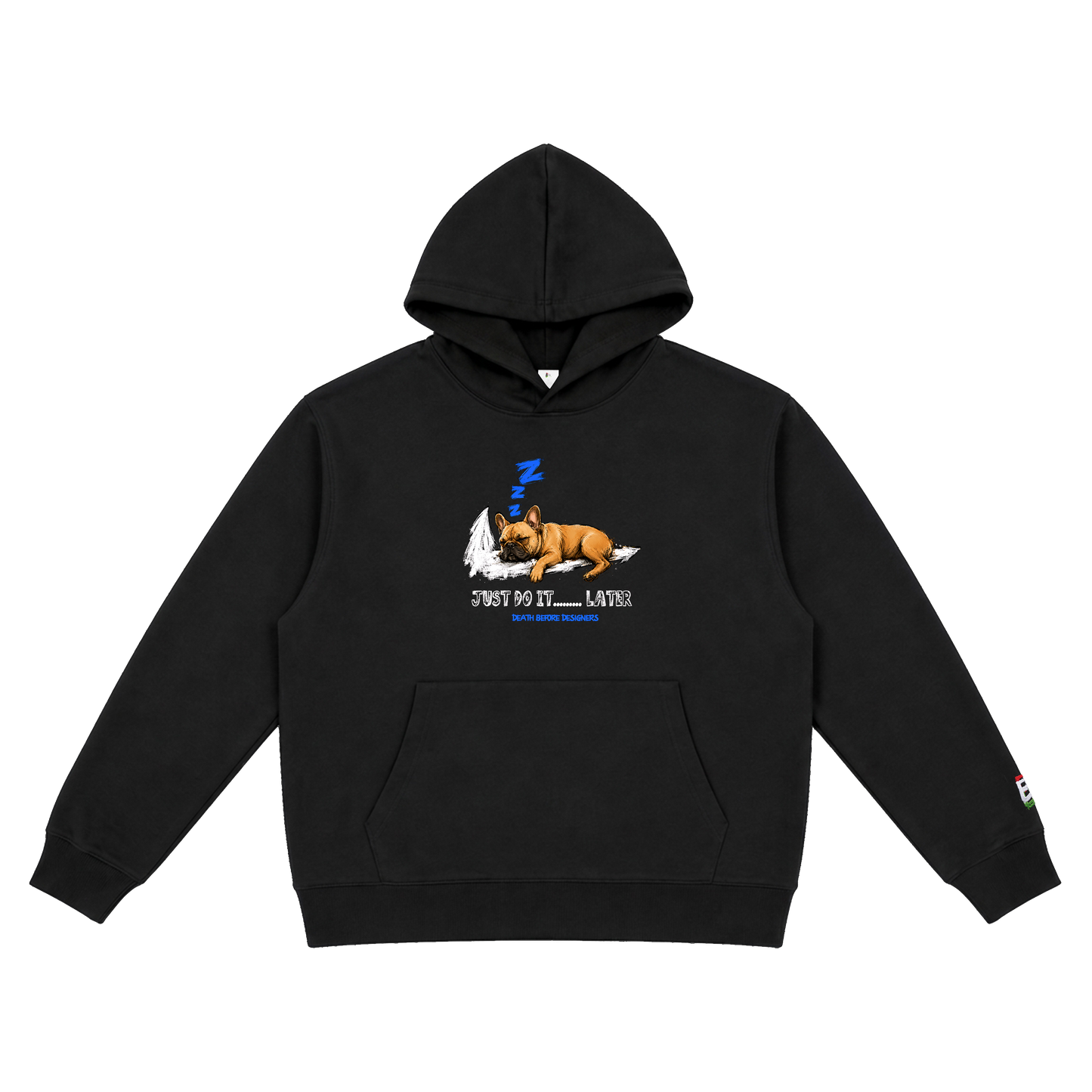 Just Do It Later Hoody