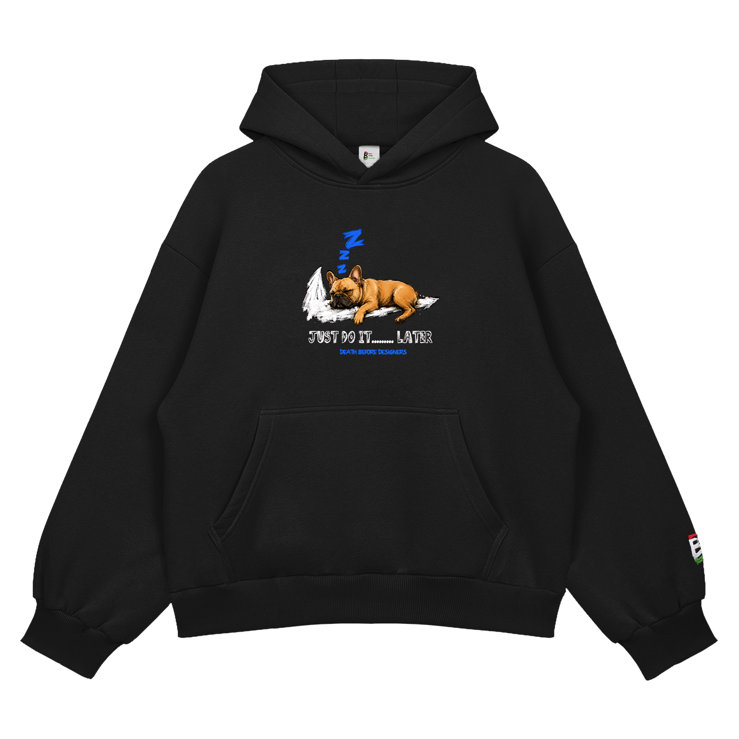 Just Do It Later Hoody