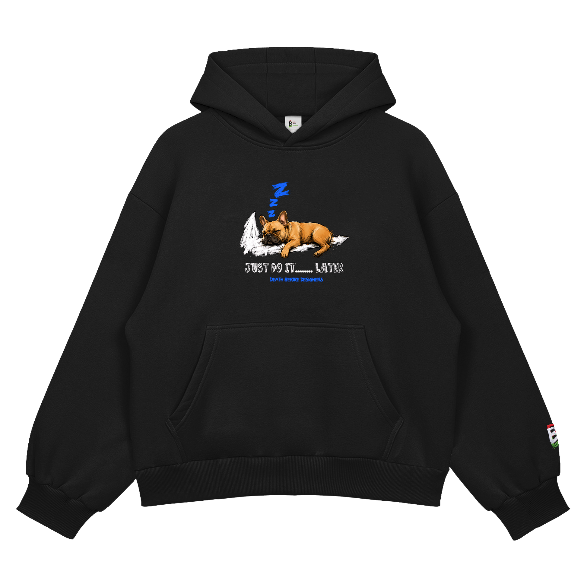 Just Do It Later Hoody