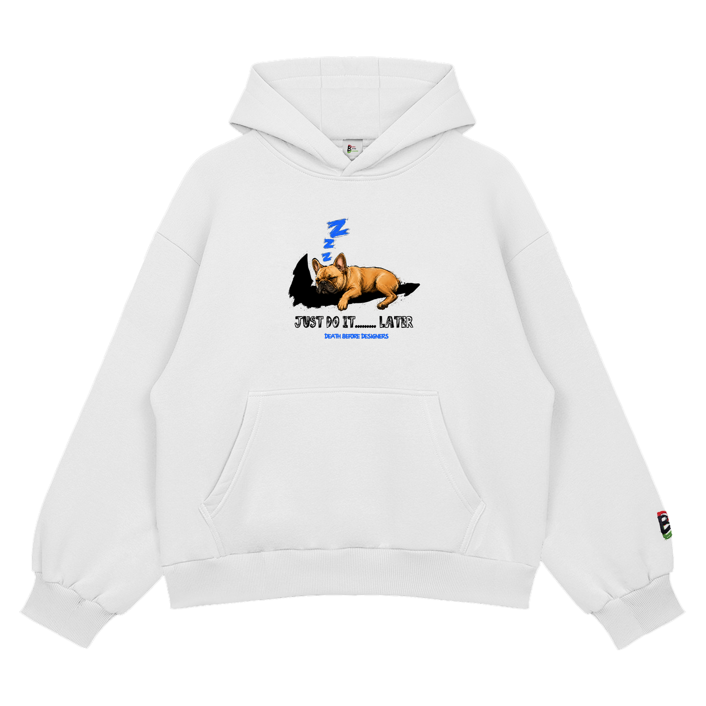 Just Do It Later Hoody