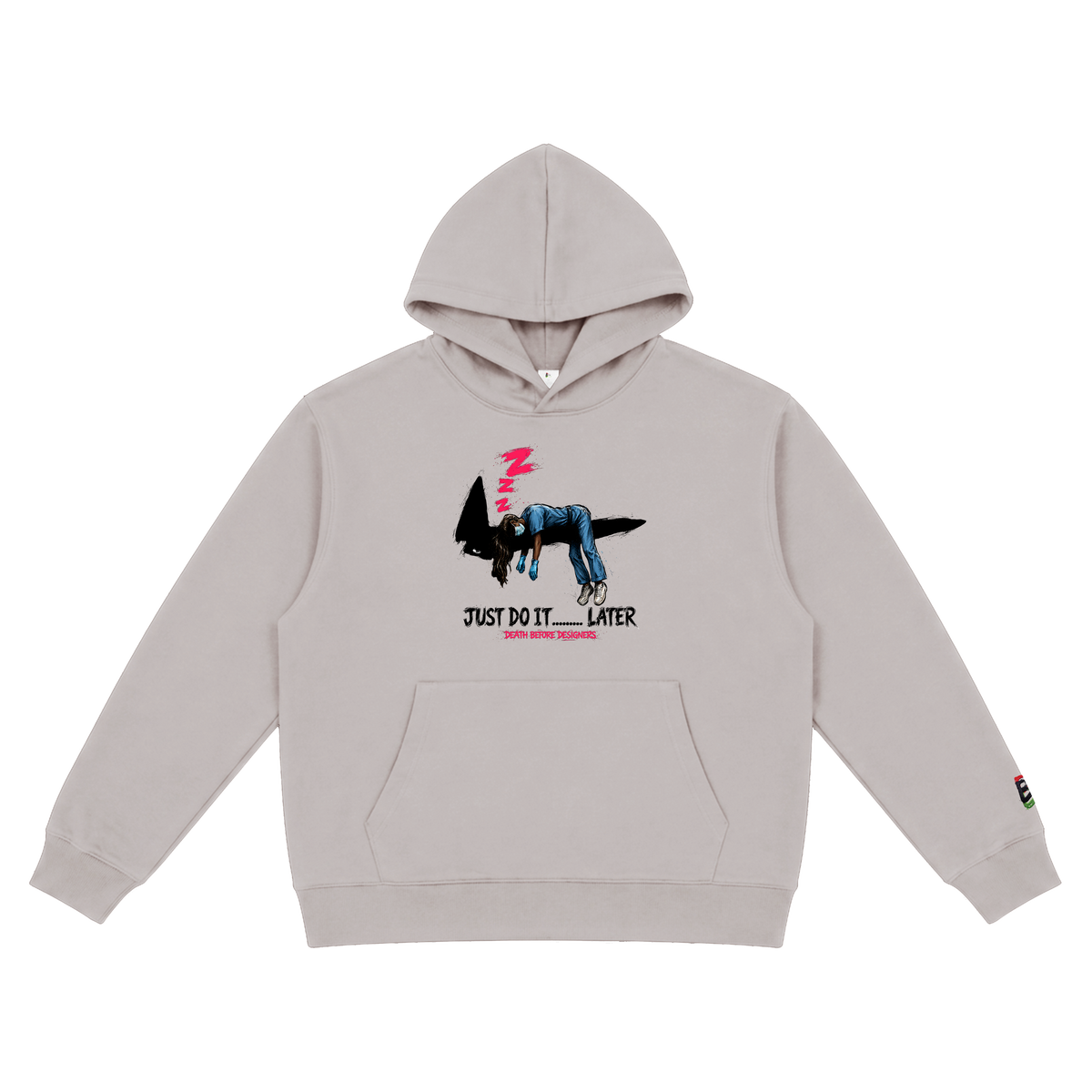 Just Do It Later Hoody