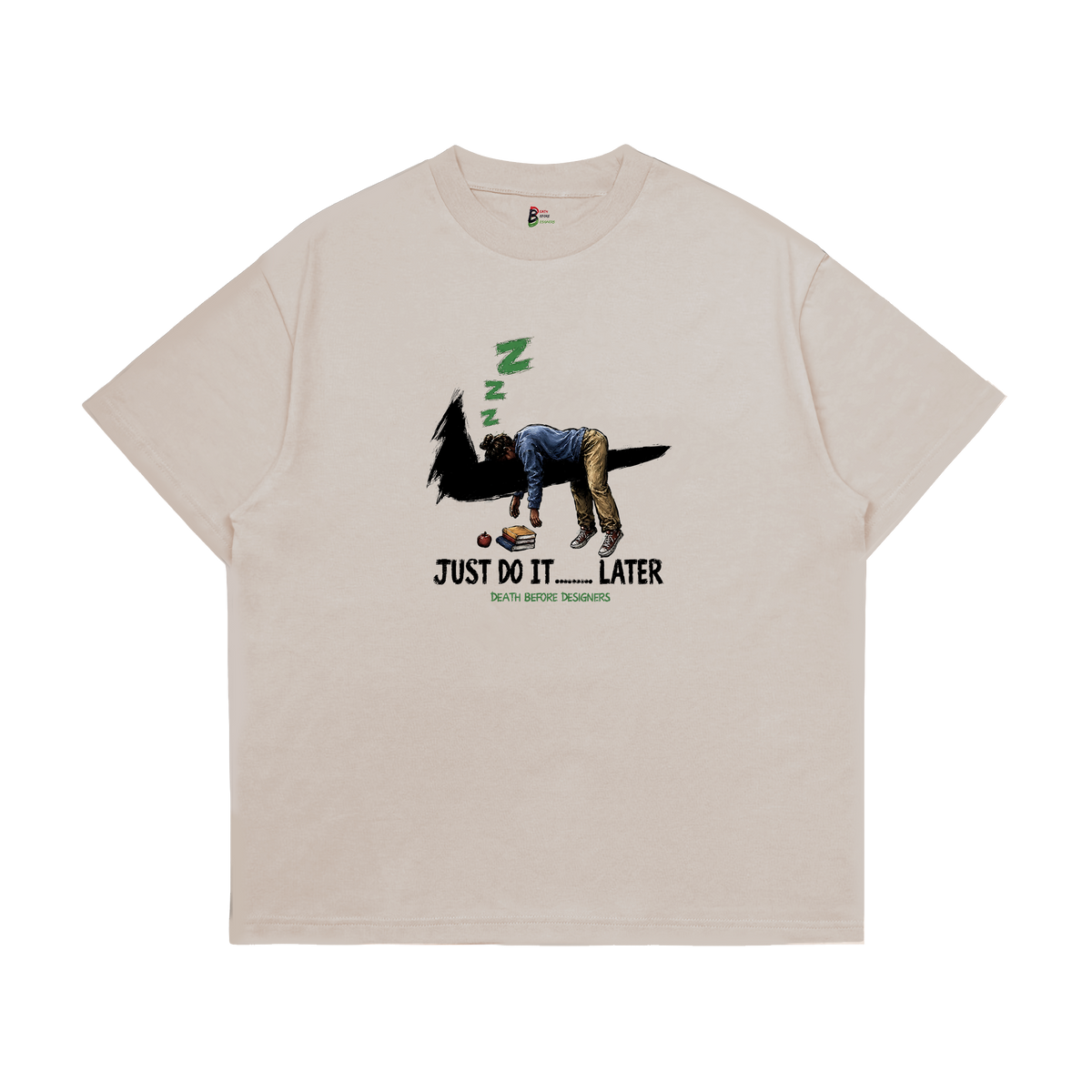 Just Do It Later Tee (Teacher)