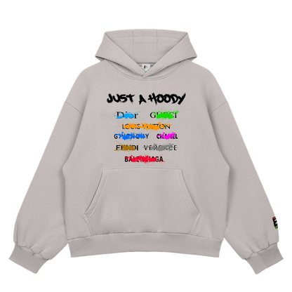 Just A Hoody
