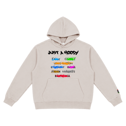 Just A Hoody