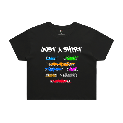 Just A Shirt Women's Crop Tee