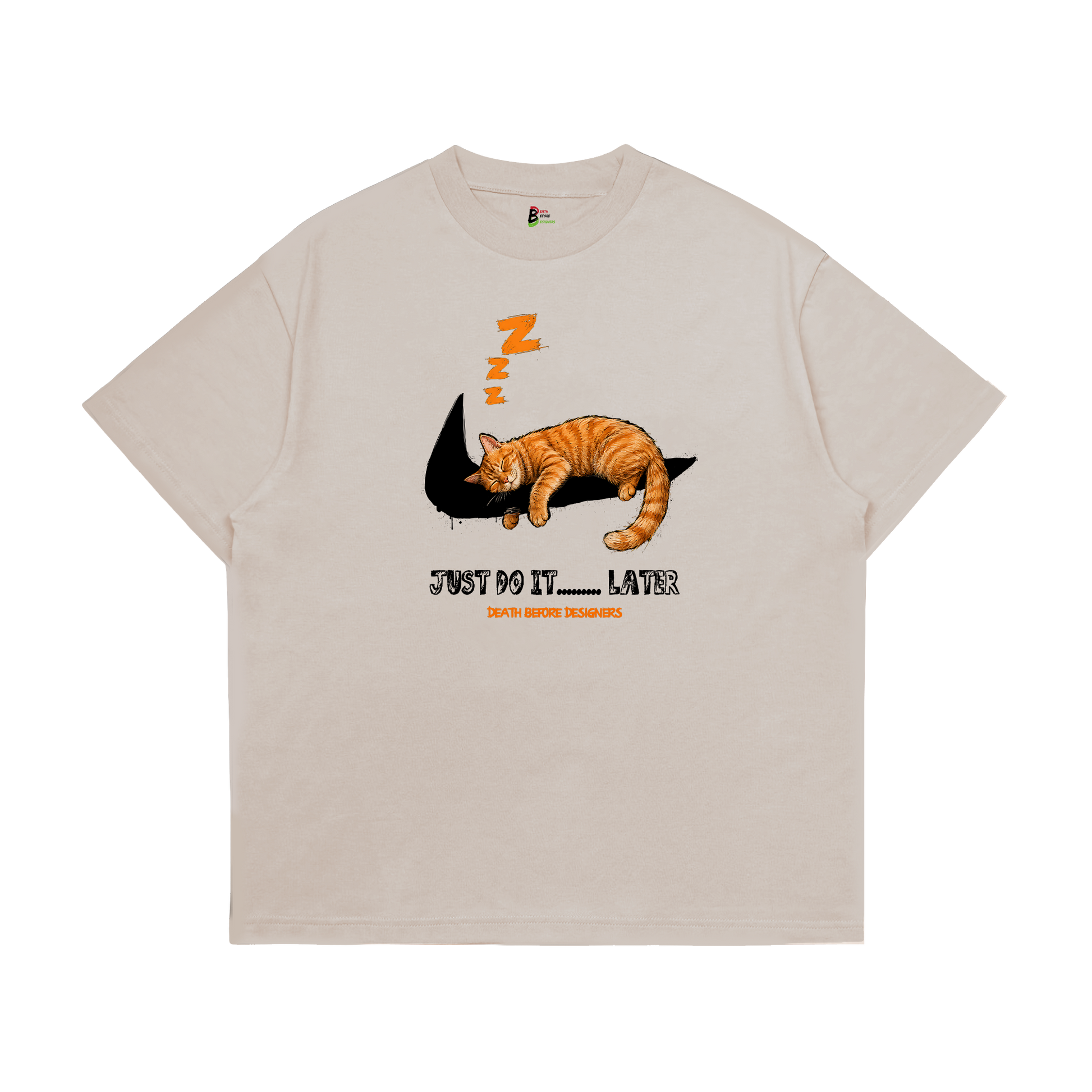 Just Do It Later Tee