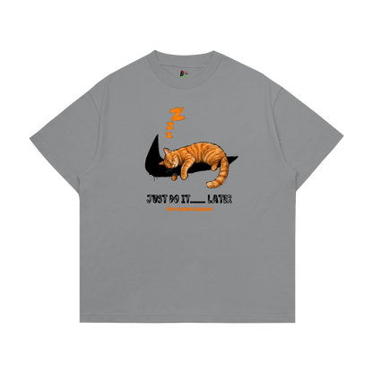 Just Do It Later Tee