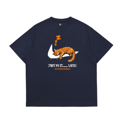 Just Do It Later Tee