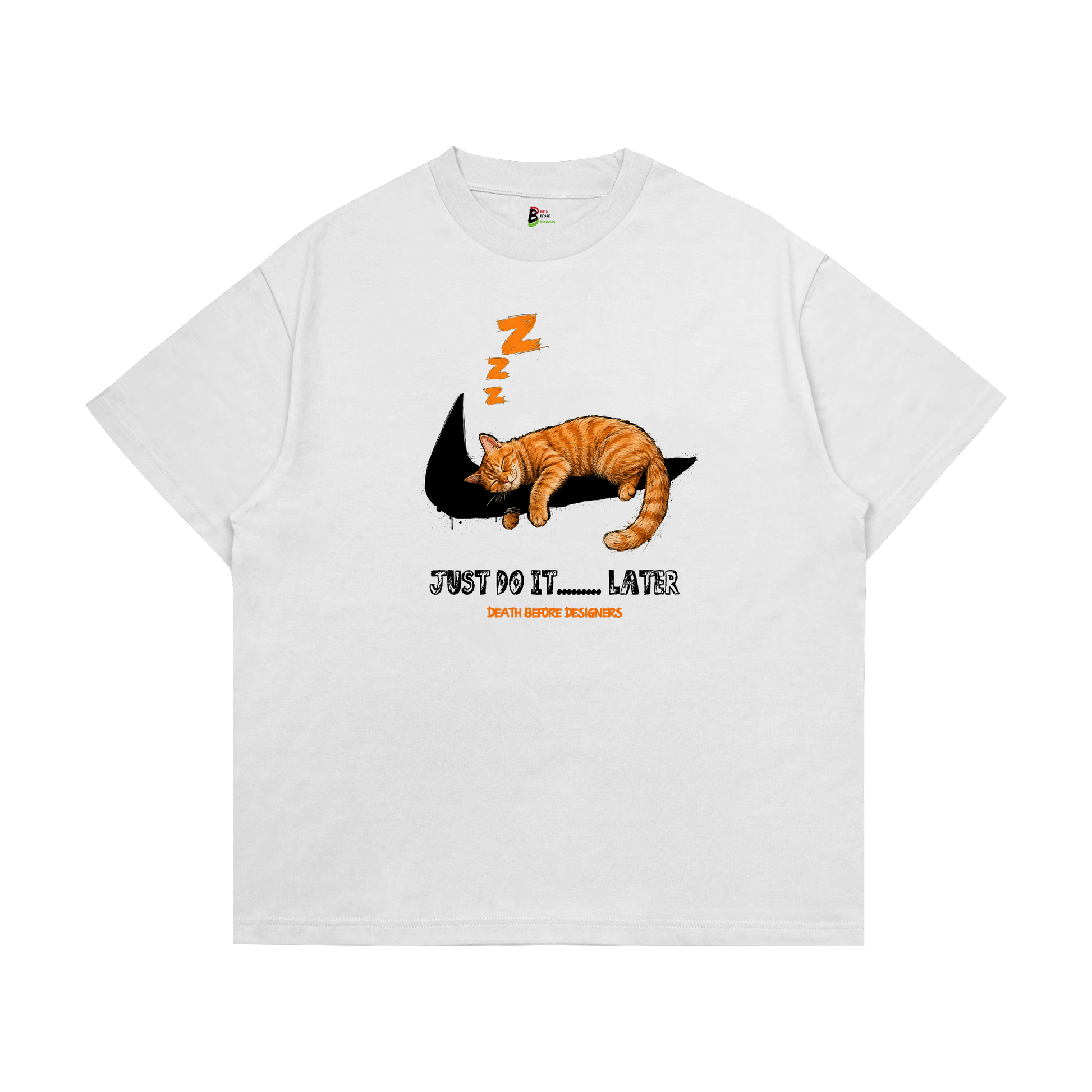 Just Do It Later Tee