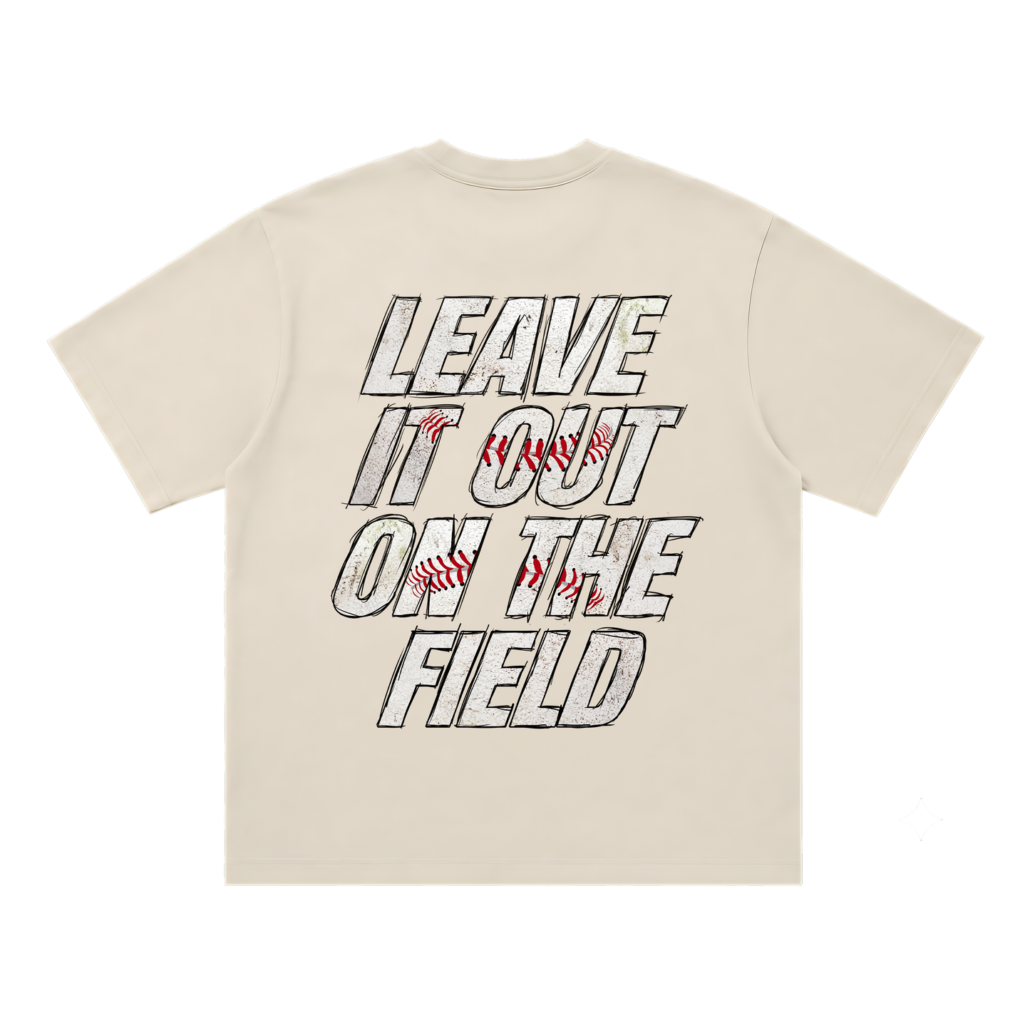 Leave It All On The Field (Baseball) Tee