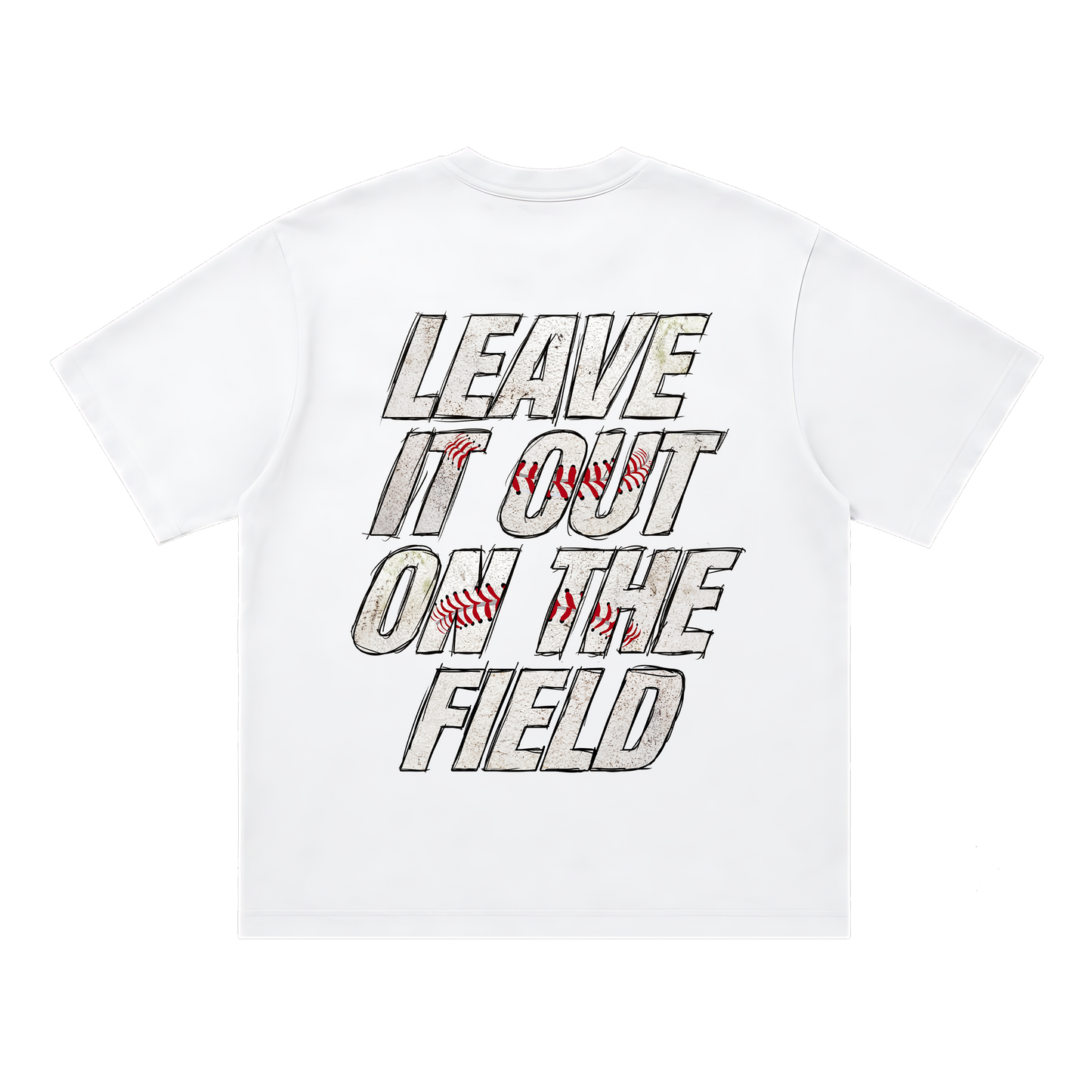 Leave It All On The Field (Baseball) Tee