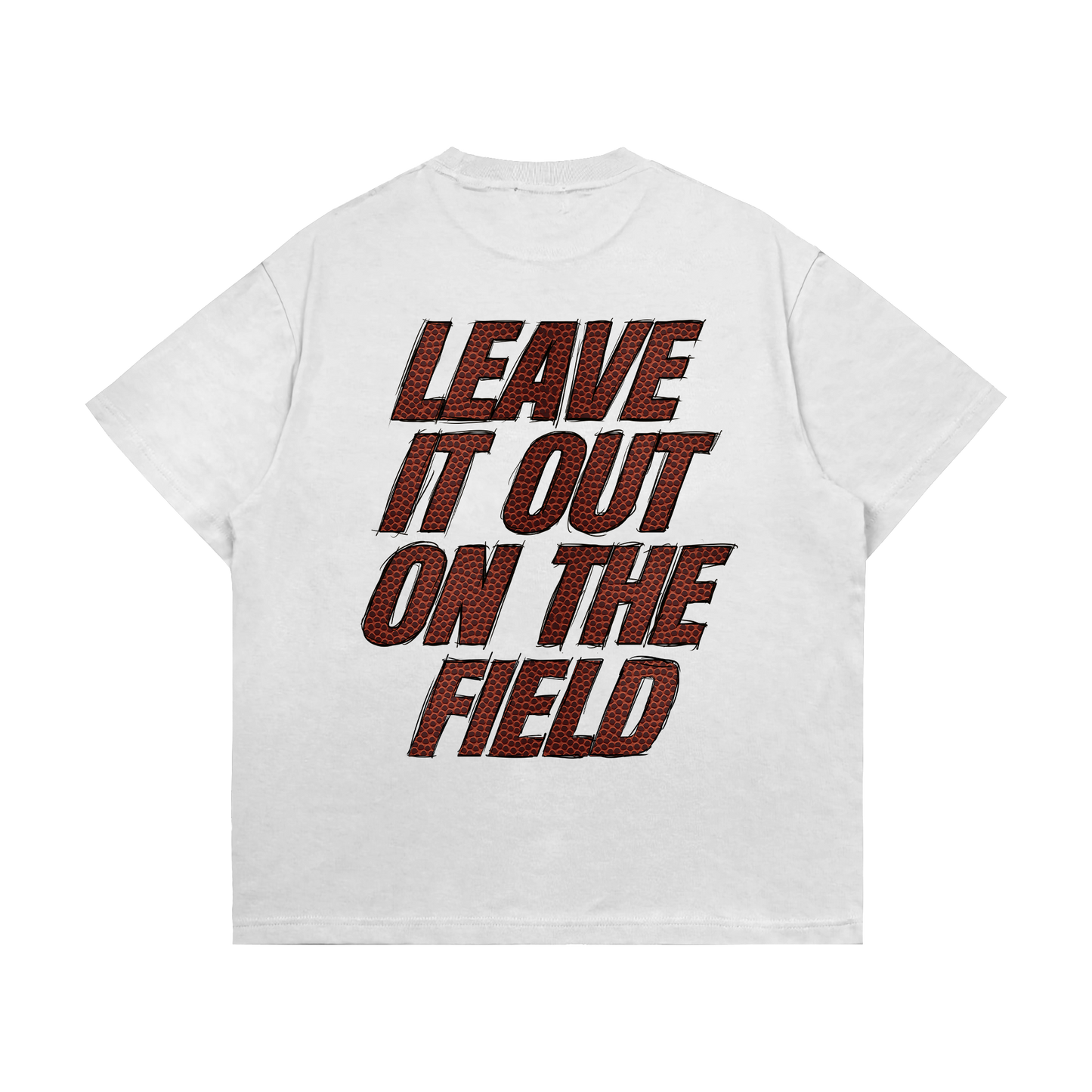 Leave It All On The Field (Football) Tee