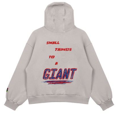 Small Things To A Giant Hoody