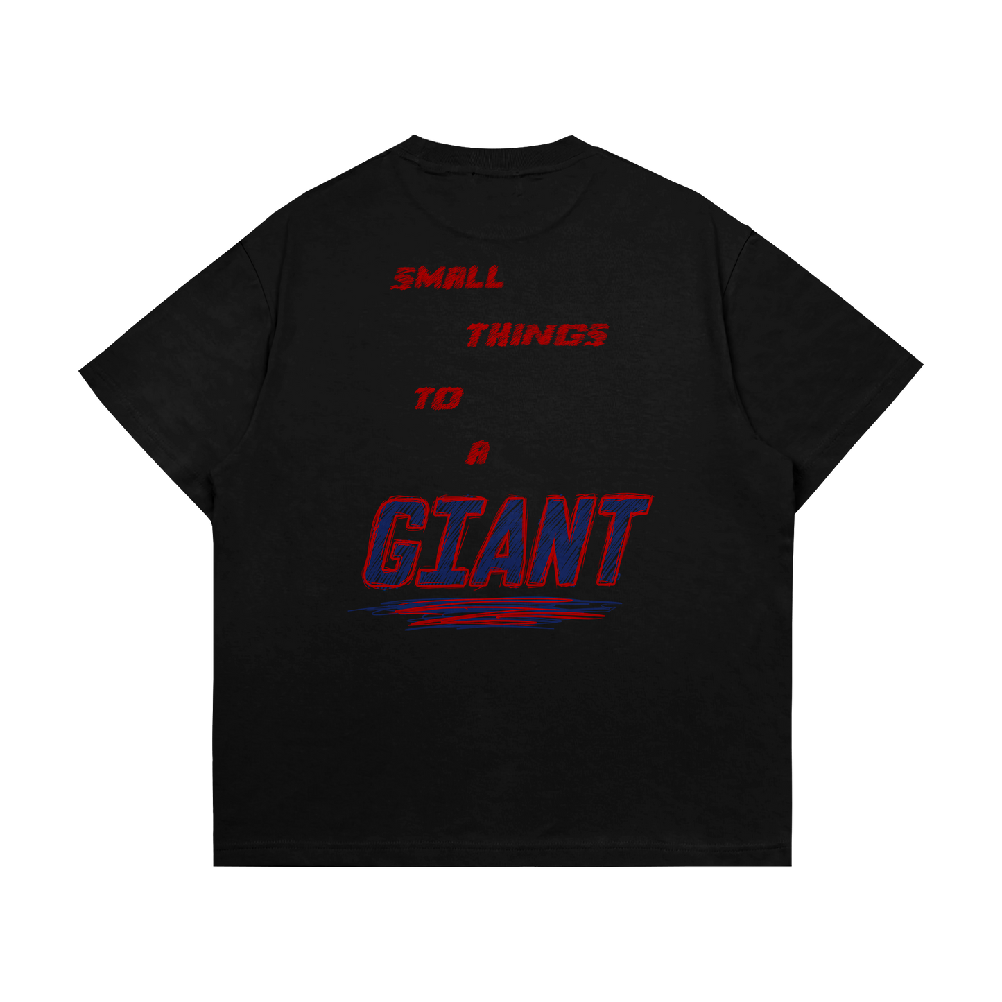 Small Things To A Giant Tee