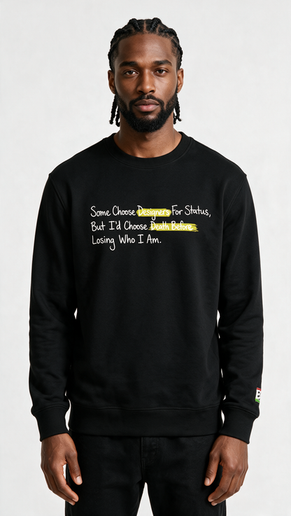 Status Sweatshirt
