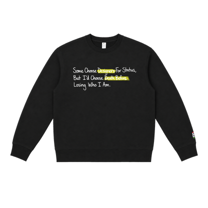 Status Sweatshirt