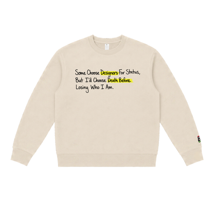 Status Sweatshirt